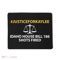 Bryankohberger #Justiceforkaylee Idaho House Bill 186 Shots Fired Mousepad thumb 0