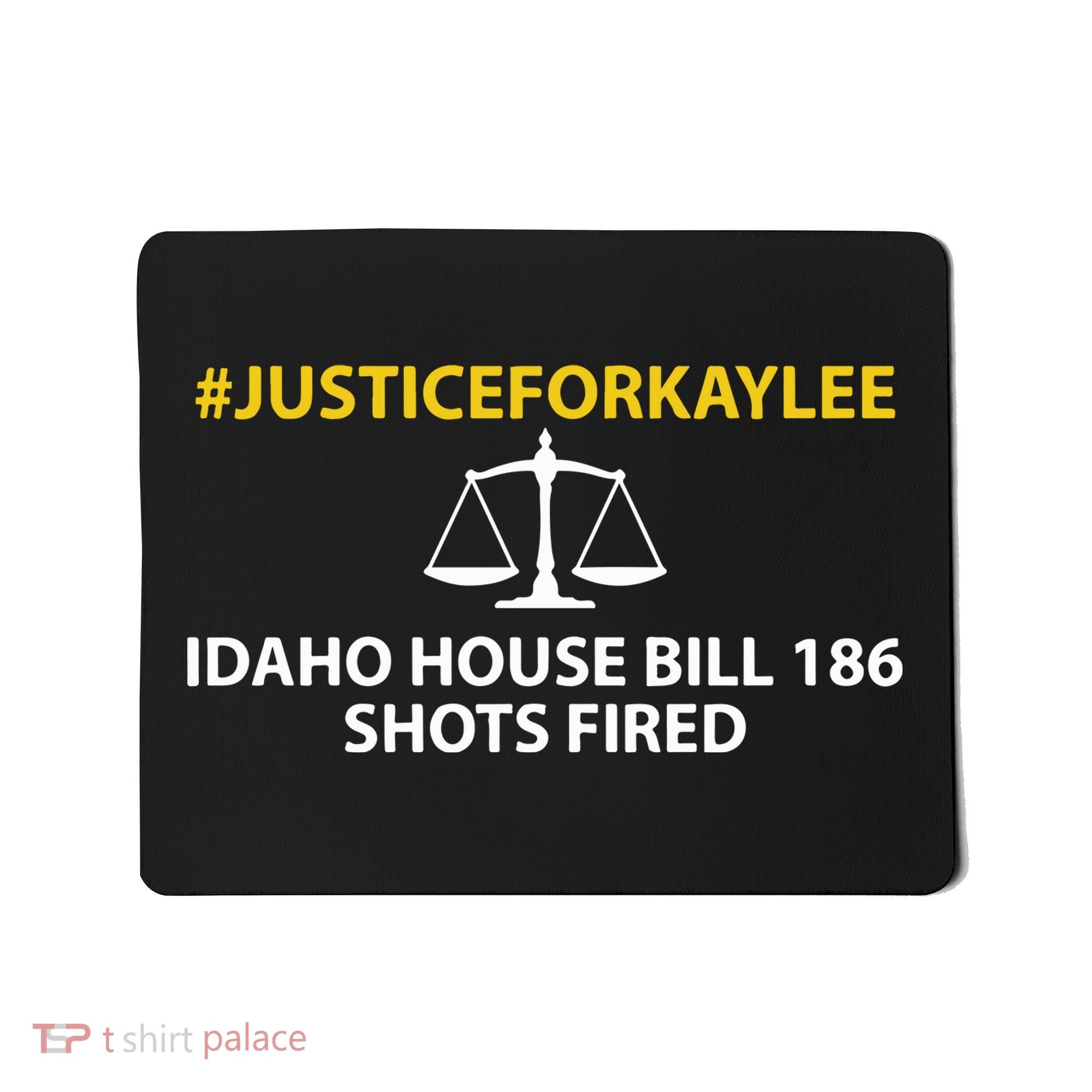 Bryankohberger #Justiceforkaylee Idaho House Bill 186 Shots Fired Mousepad