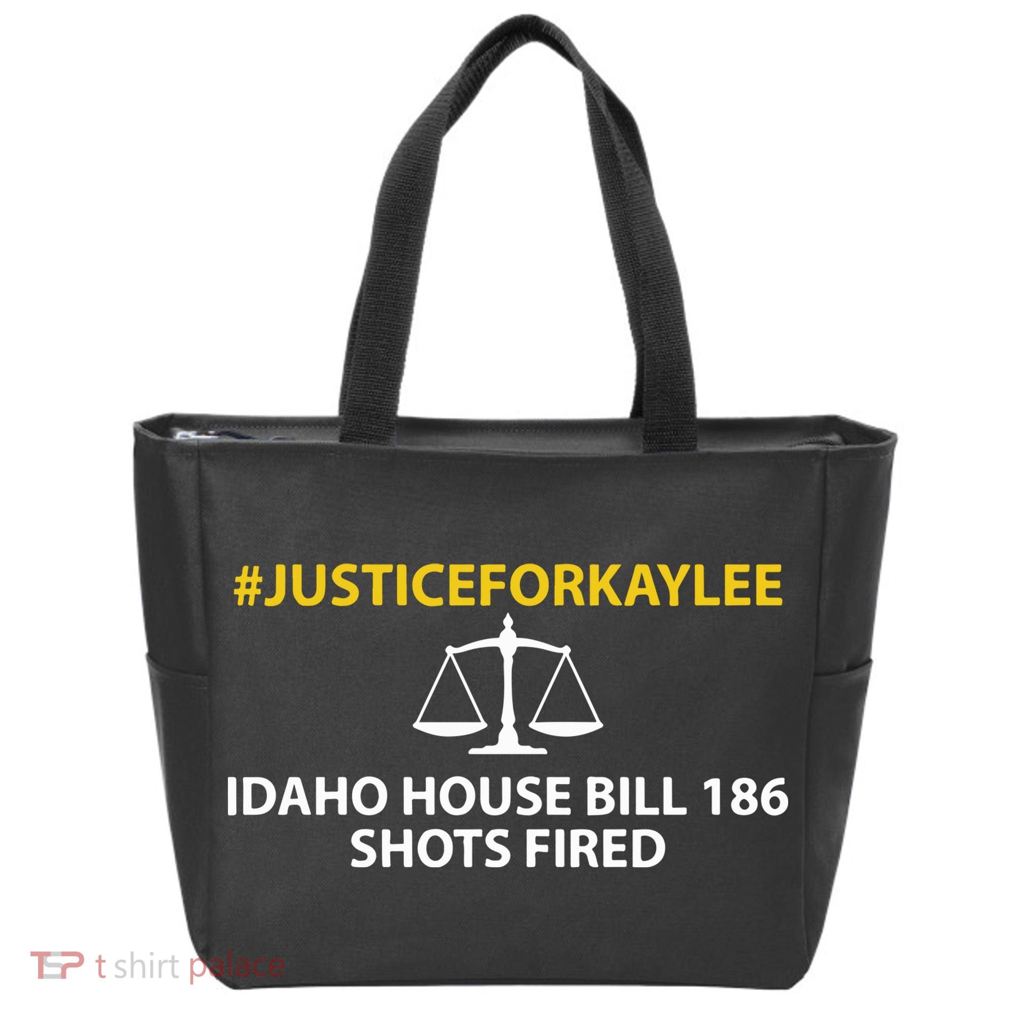 Bryankohberger #Justiceforkaylee Idaho House Bill 186 Shots Fired Tote Bag