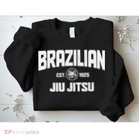 Brazilian Jiu Jitsu Established 1925 BJJ Gift MMA Fighter Sweatshirt thumb 2