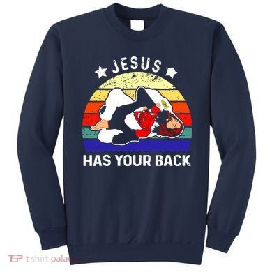 Brazilian Jiu Jitsu Jesus Has Your Back Sweatshirt
