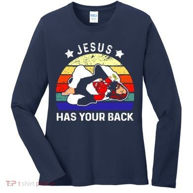 Brazilian Jiu Jitsu Jesus Has Your Back Women's Long Sleeve Shirt