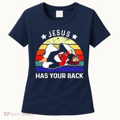 Brazilian Jiu Jitsu Jesus Has Your Back Women's T-Shirt