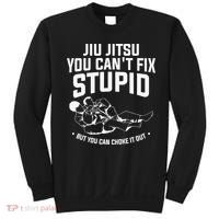 Brazilian Jiu Jitsu Jiu Jitsu Tee Funny You Can't Gift Sweatshirt thumb 0