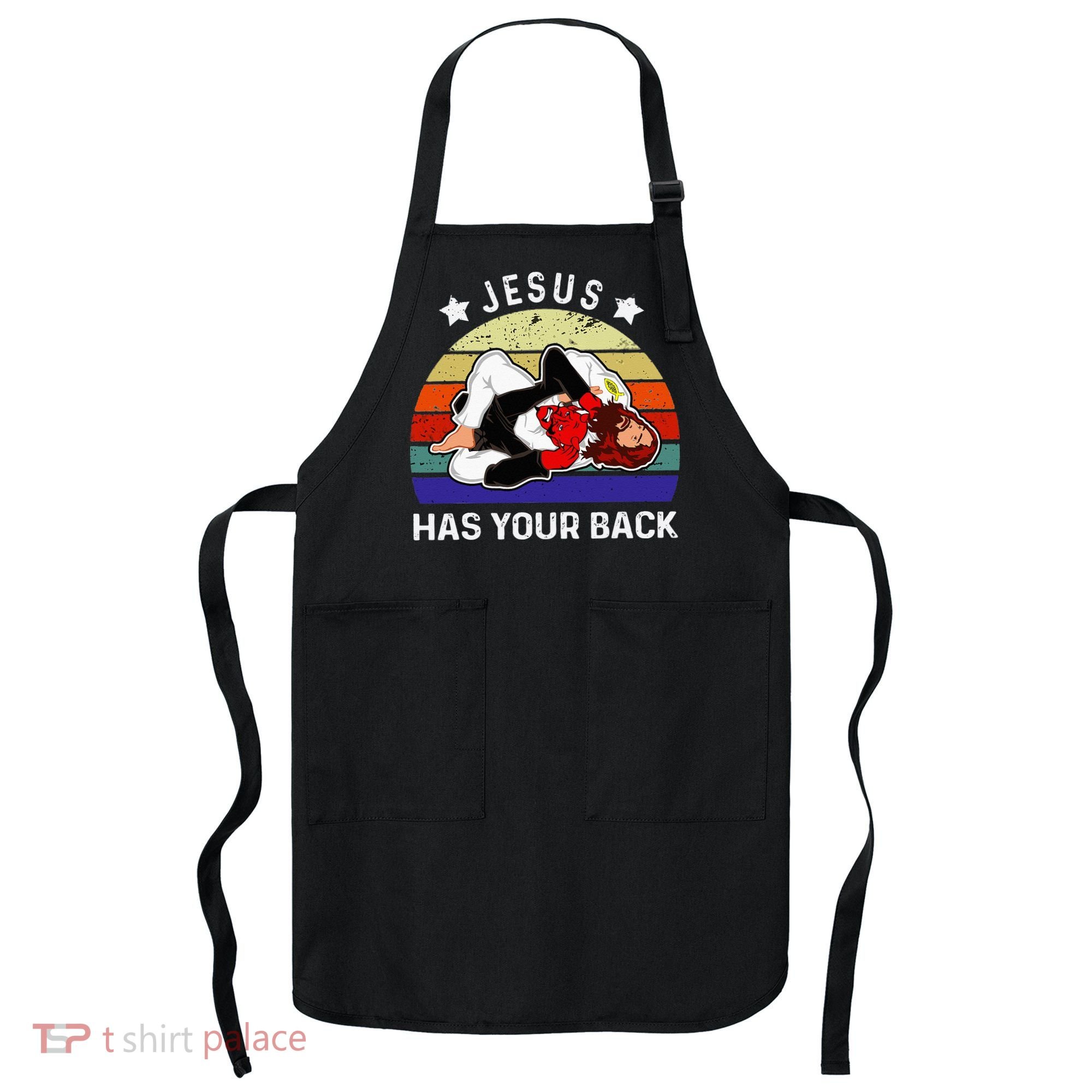 Brazilian Jiu Jitsu Jesus Jesus Has Your Back Apron