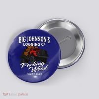 Big JohnsonS Logging Co. Packing Wood Funny Logger Button thumb 0