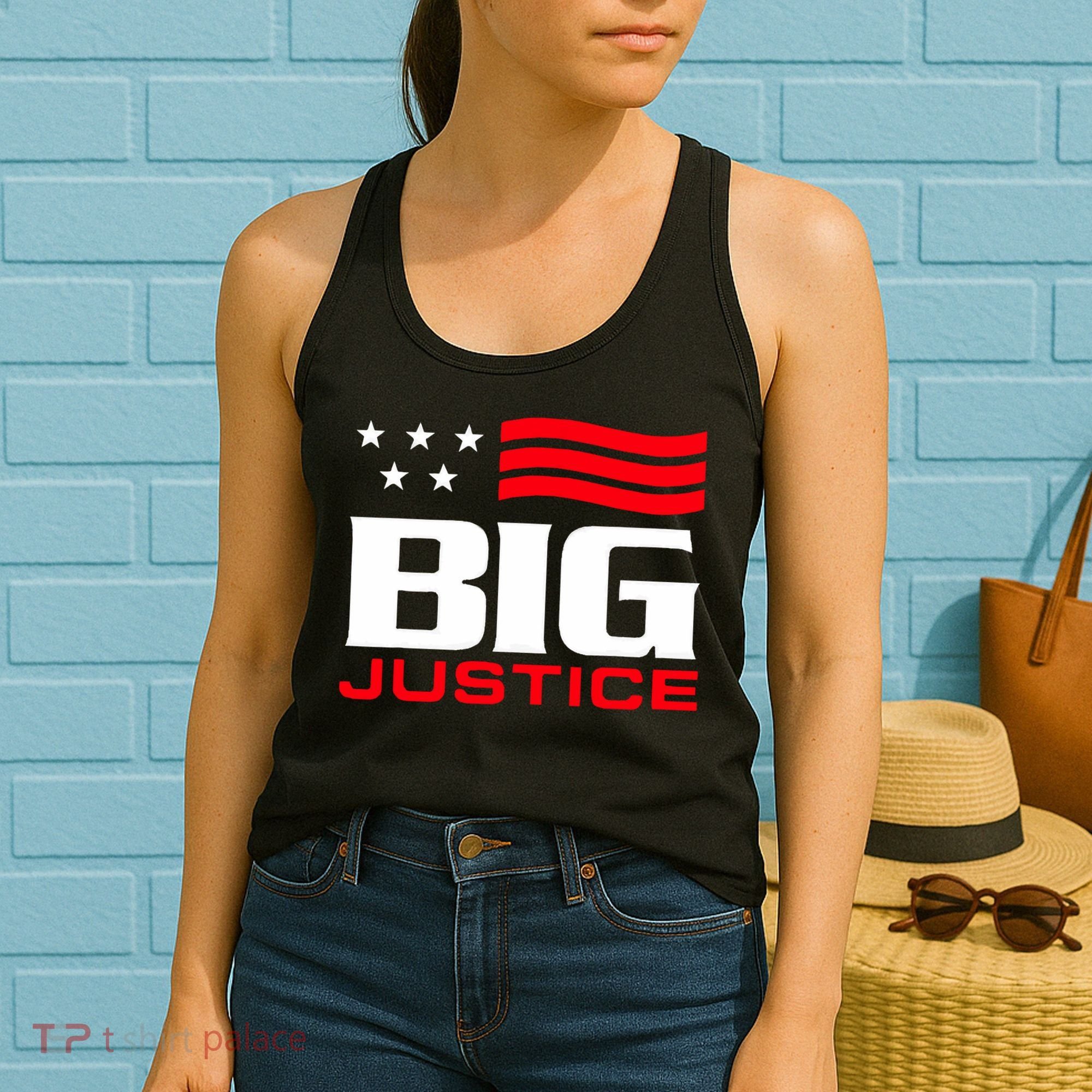 Big Justice Sarcastic Saying Flag Women's Tank Top