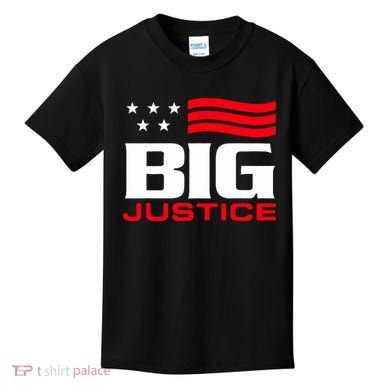 Big Justice Sarcastic Saying Flag Kids T-Shirt