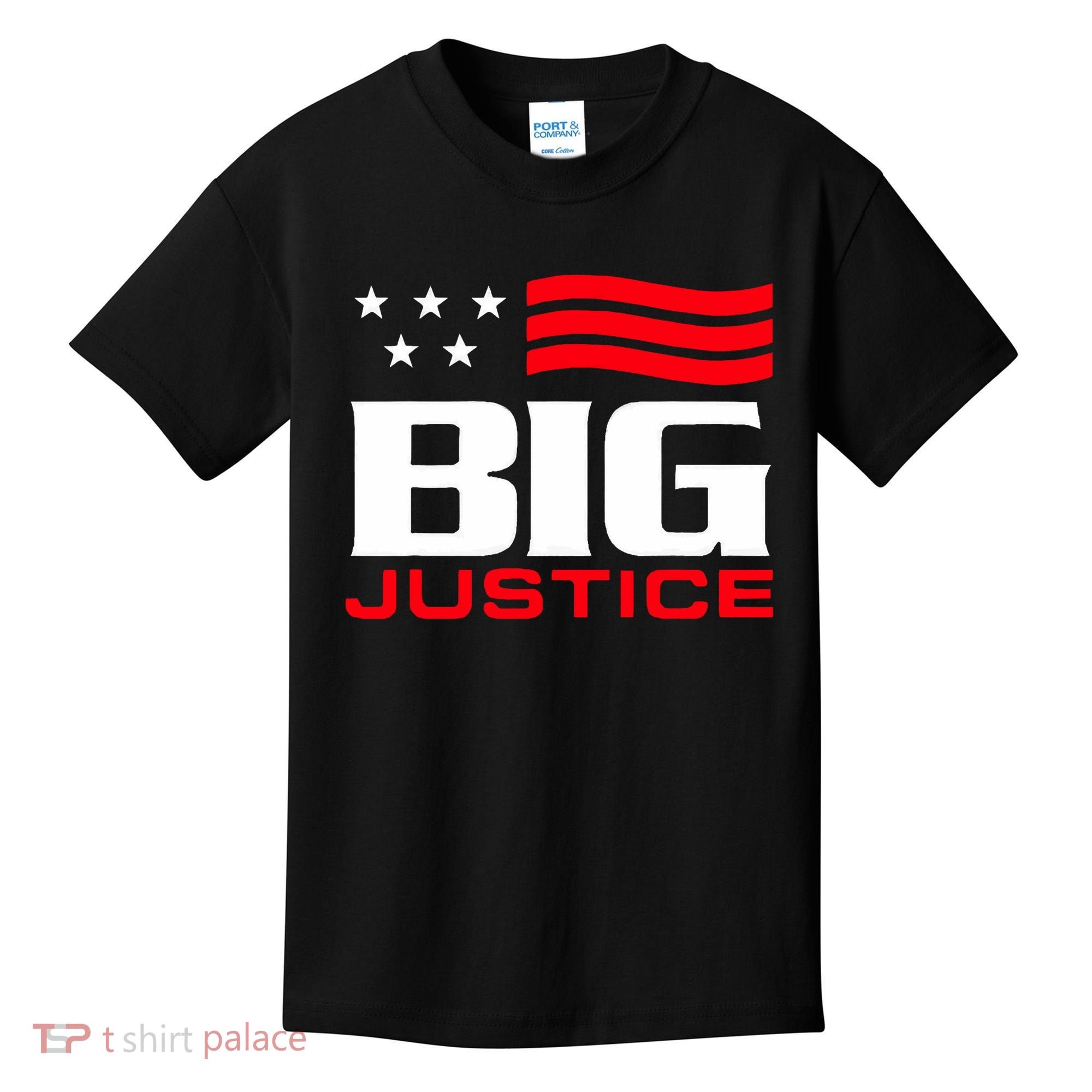 Big Justice Sarcastic Saying Flag Kids T-Shirt