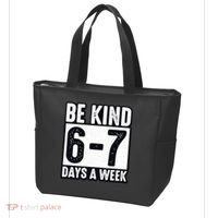 Be Kind 6-7 Days A Week Kindness Teacher Students Six Seven Tote Bag thumb 3