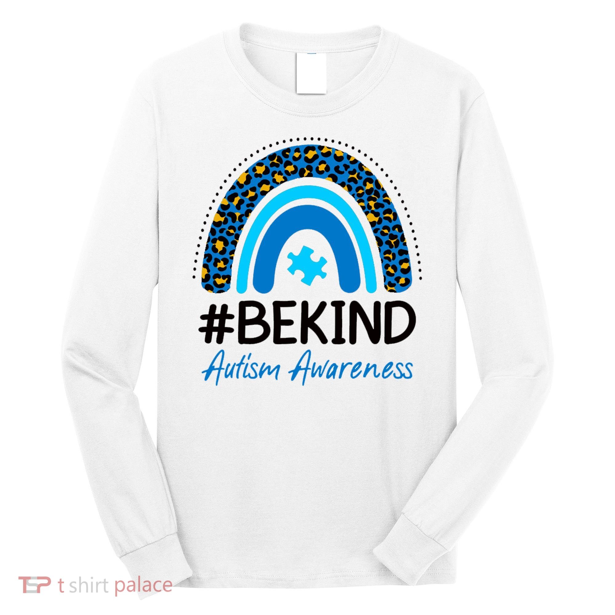Be Kind Autism Awareness Puzzle Rainbow Long Sleeve Shirt