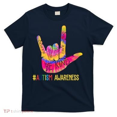 Be Kind ASL Love Sign Language Hand Autism T-Shirt