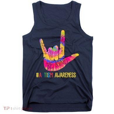Be Kind ASL Love Sign Language Hand Autism Tank Top
