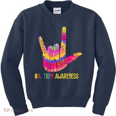 Be Kind ASL Love Sign Language Hand Autism Kids Sweatshirt