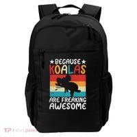 Because Koalas Are Freaking Awesome Koala Gift Backpack thumb 0