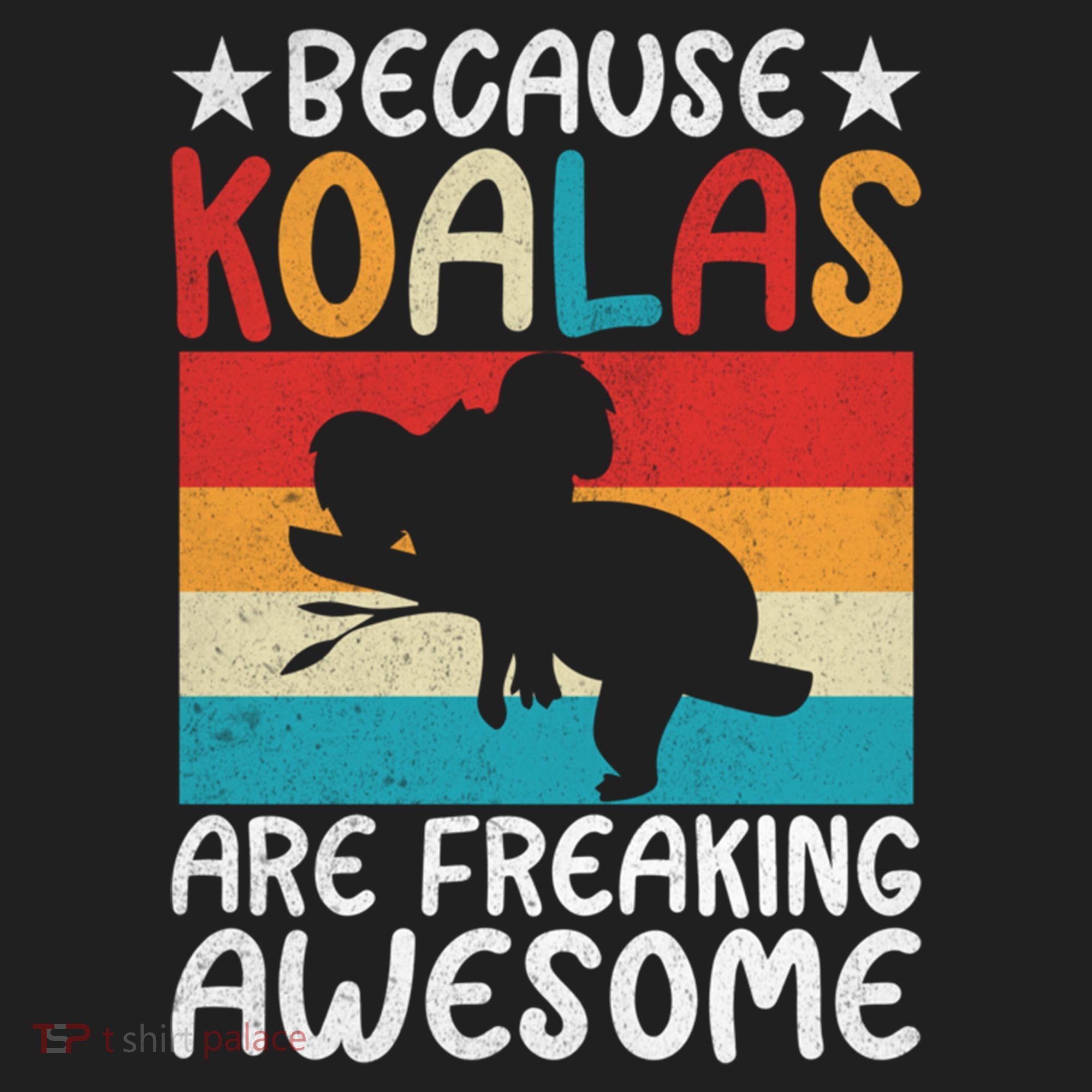 Because Koalas Are Freaking Awesome Koala Gift Hat