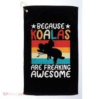 Because Koalas Are Freaking Awesome Koala Gift Golf Towel thumb 0