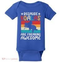 Because Koalas Are Freaking Awesome Koala Gift Baby Bodysuit thumb 0