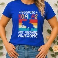 Because Koalas Are Freaking Awesome Koala Gift Women's T-Shirt thumb 2