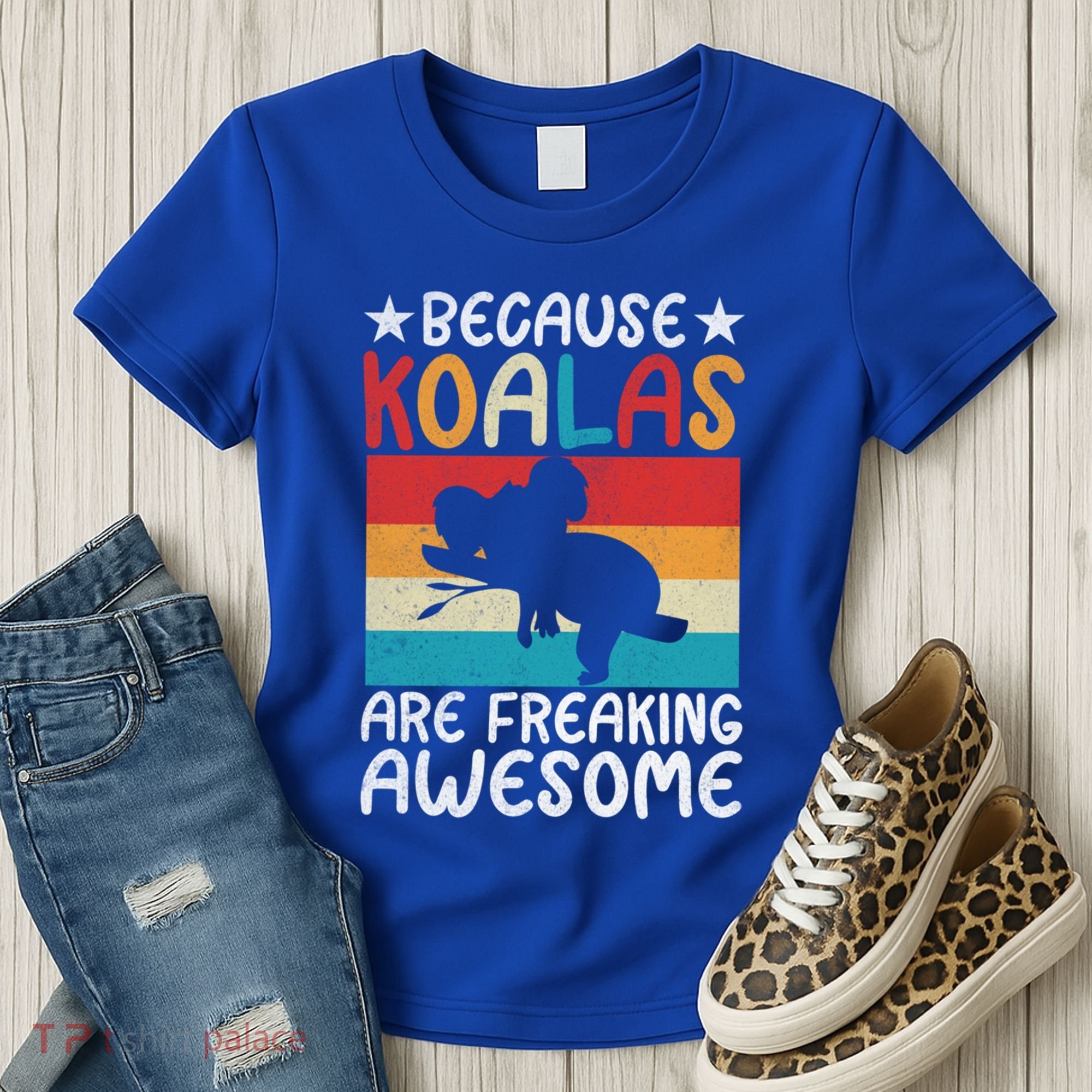 Because Koalas Are Freaking Awesome Koala Gift Women's T-Shirt