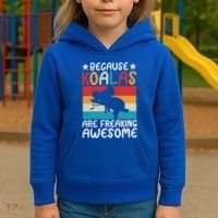 Because Koalas Are Freaking Awesome Koala Gift Kids Hoodie thumb 3