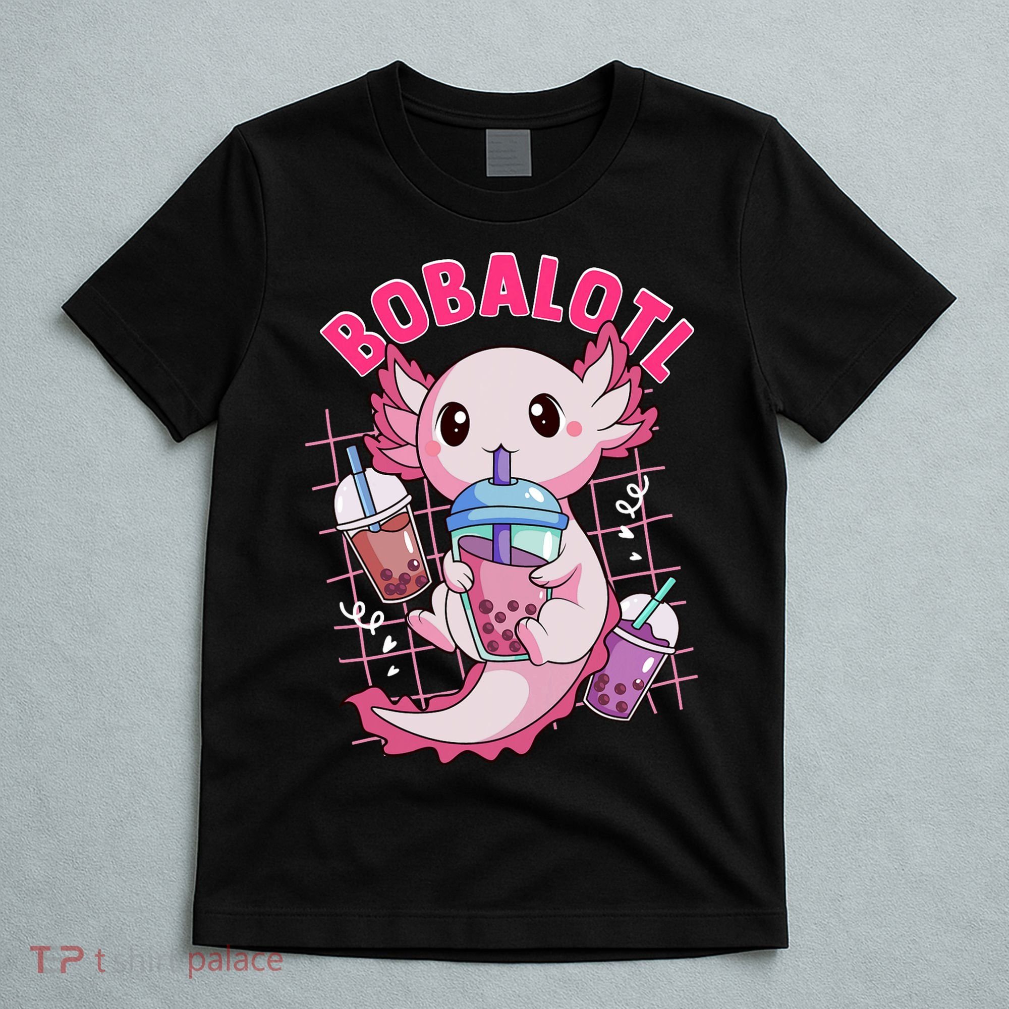 Bobalotl Kawaii Axolotl Drinking Boba Tea Pet Axolotl Lover  T-Shirt
