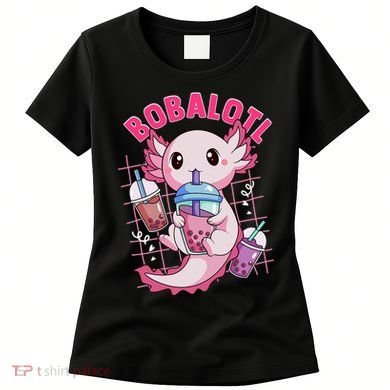 Bobalotl Kawaii Axolotl Drinking Boba Tea Pet Axolotl Lover  Women's T-Shirt