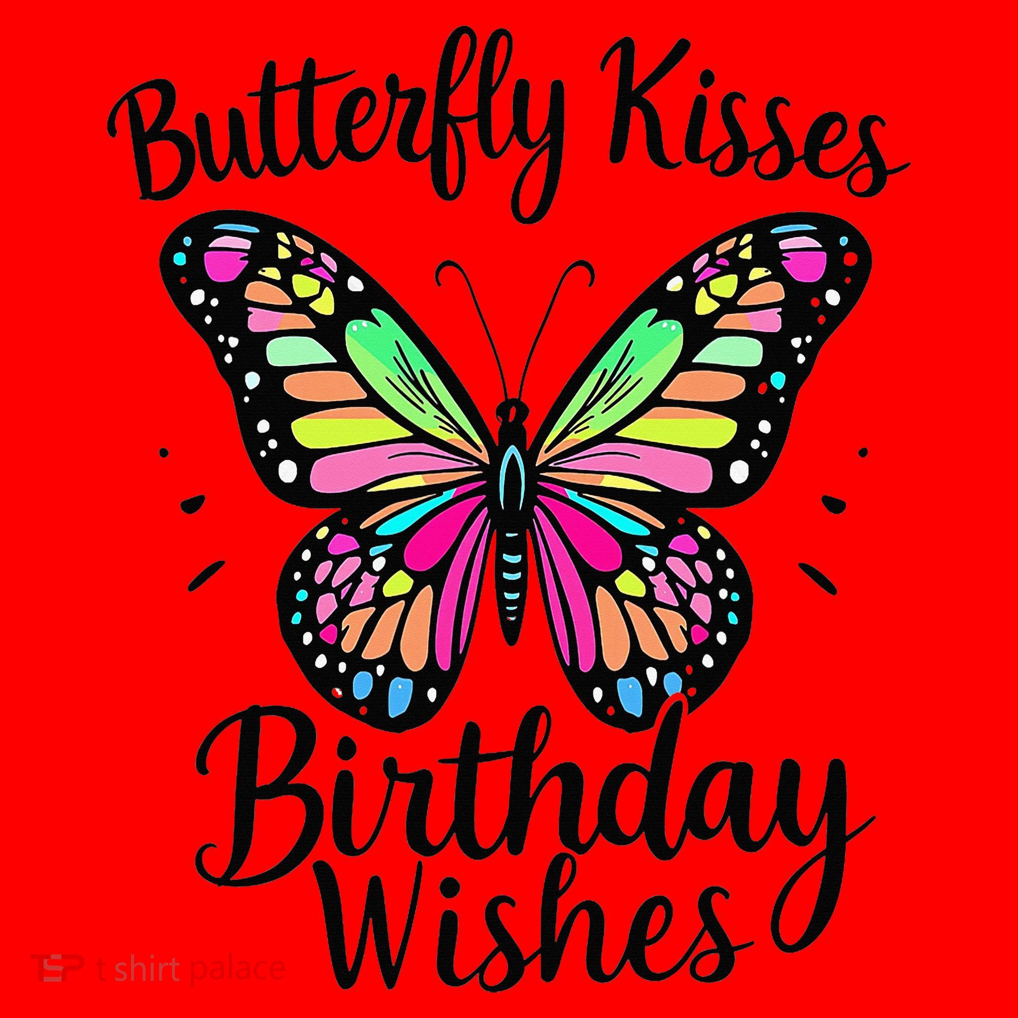 Butterfly Kisses And Birthday Wishes  Santa Hat