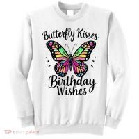 Butterfly Kisses And Birthday Wishes  Sweatshirt thumb 0