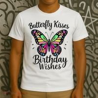 Butterfly Kisses And Birthday Wishes  T-Shirt thumb 3