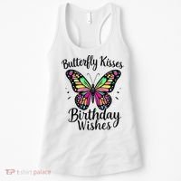 Butterfly Kisses And Birthday Wishes  Women's Tank Top thumb 0