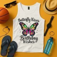 Butterfly Kisses And Birthday Wishes  Tank Top thumb 4