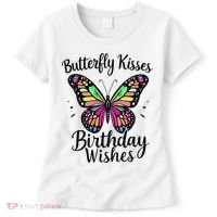 Butterfly Kisses And Birthday Wishes  Women's T-Shirt thumb 0