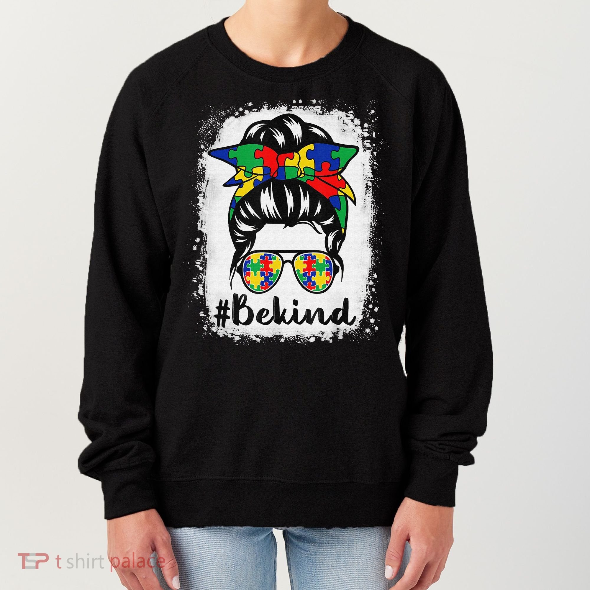 Be Kind Autism Awareness Messy Bun Hair Women's Sweatshirt