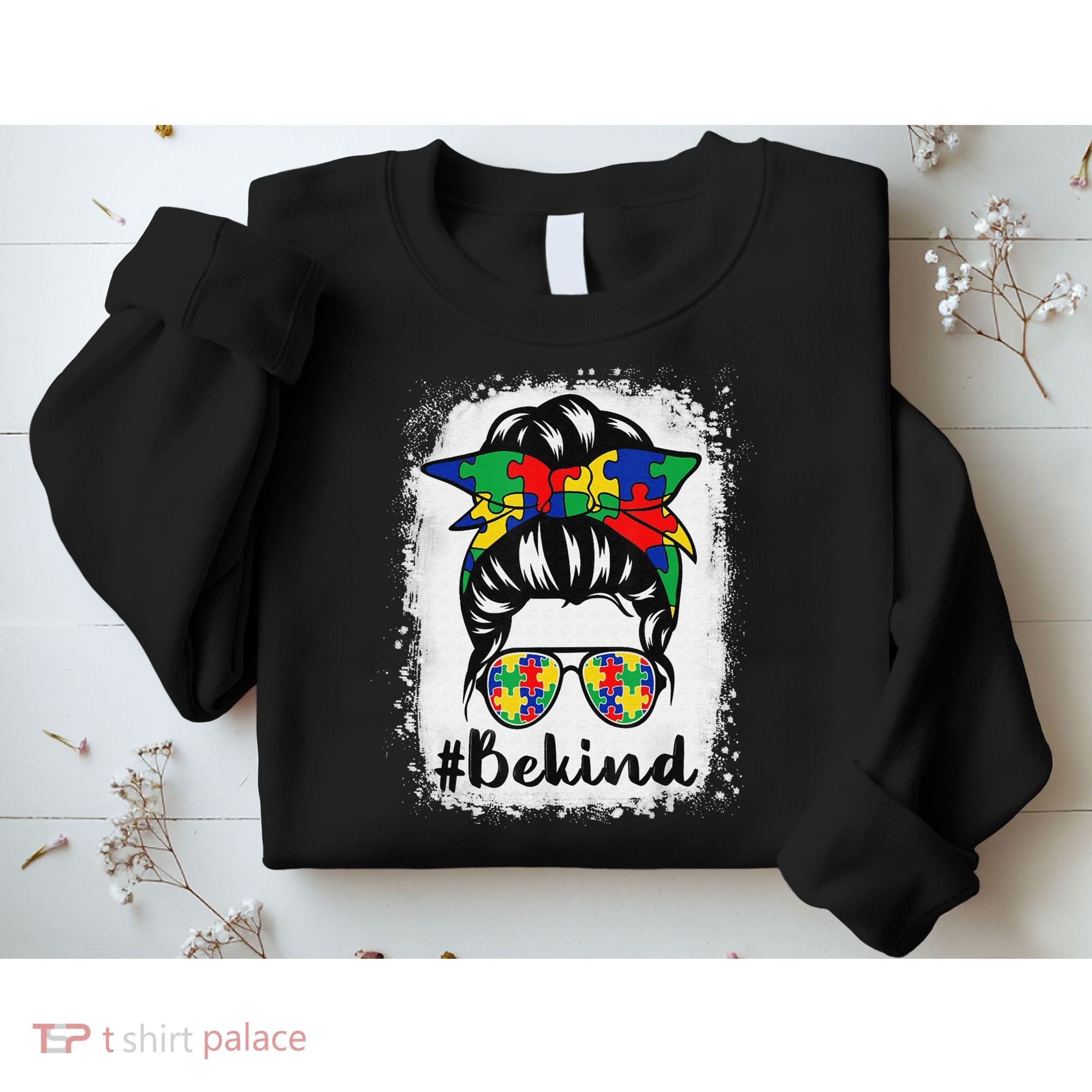 Be Kind Autism Awareness Messy Bun Hair Sweatshirt