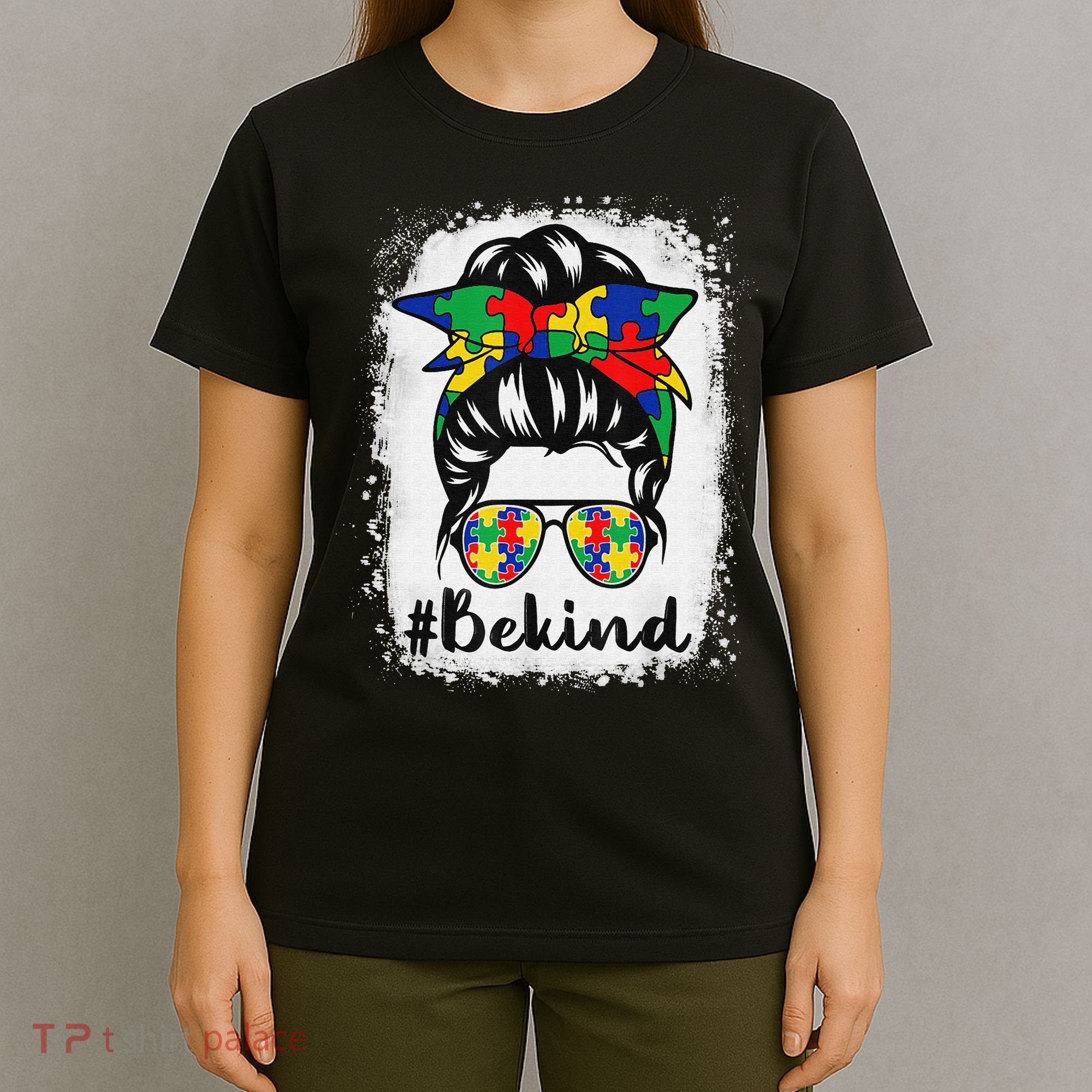 Be Kind Autism Awareness Messy Bun Hair T-Shirt