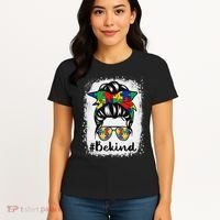 Be Kind Autism Awareness Messy Bun Hair Women's T-Shirt thumb 4