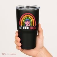 Be Kind ALOTL Axolotl Rainbow Teacher Positive Inspirational Tumbler thumb 2