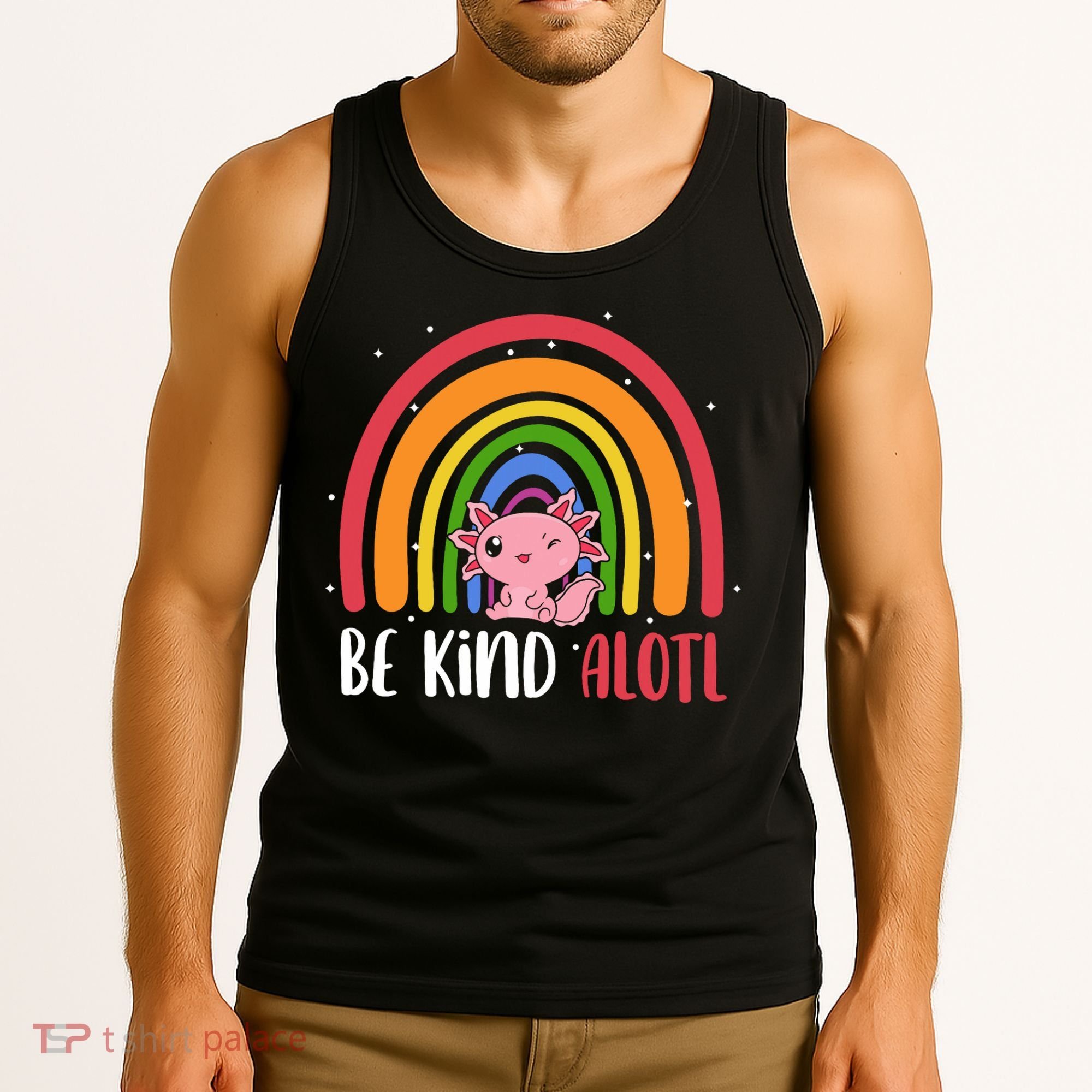 Be Kind ALOTL Axolotl Rainbow Teacher Positive Inspirational Tank Top