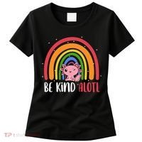 Be Kind ALOTL Axolotl Rainbow Teacher Positive Inspirational Women's T-Shirt thumb 0