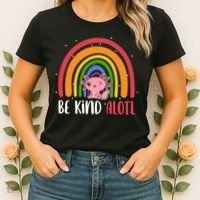 Be Kind ALOTL Axolotl Rainbow Teacher Positive Inspirational Women's T-Shirt thumb 2