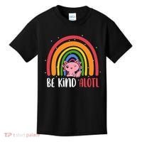 Be Kind ALOTL Axolotl Rainbow Teacher Positive Inspirational Kids T-Shirt thumb 0
