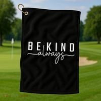 Be Kind Always Women Letter Print Inspirational Golf Towel thumb 1
