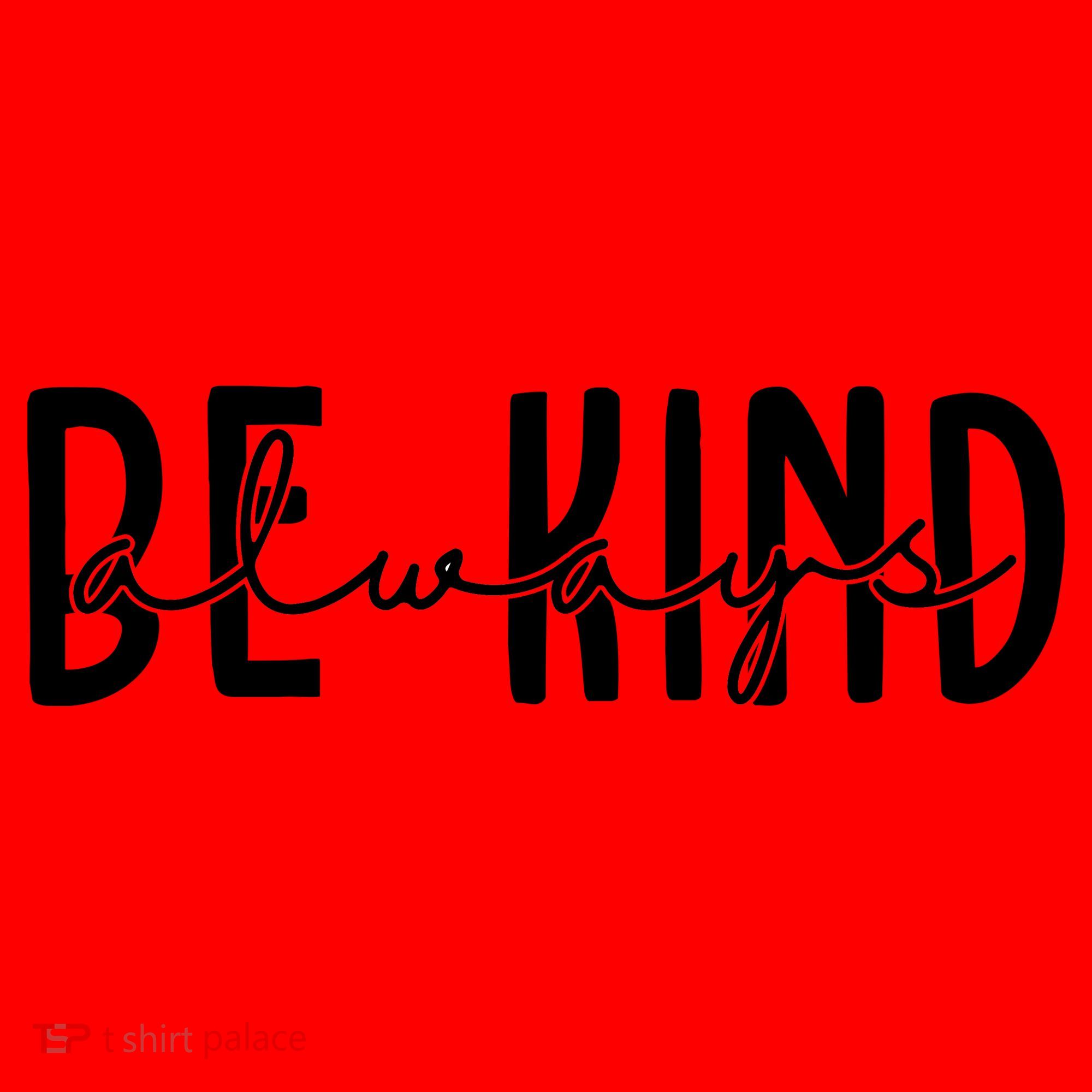 Be Kind Always Quote Santa Hat