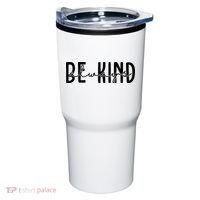Be Kind Always Quote Tumbler thumb 0