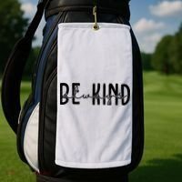 Be Kind Always Quote Golf Towel thumb 2
