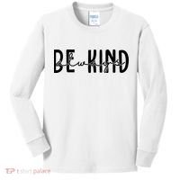 Be Kind Always Quote Kids Long Sleeve Shirt thumb 0