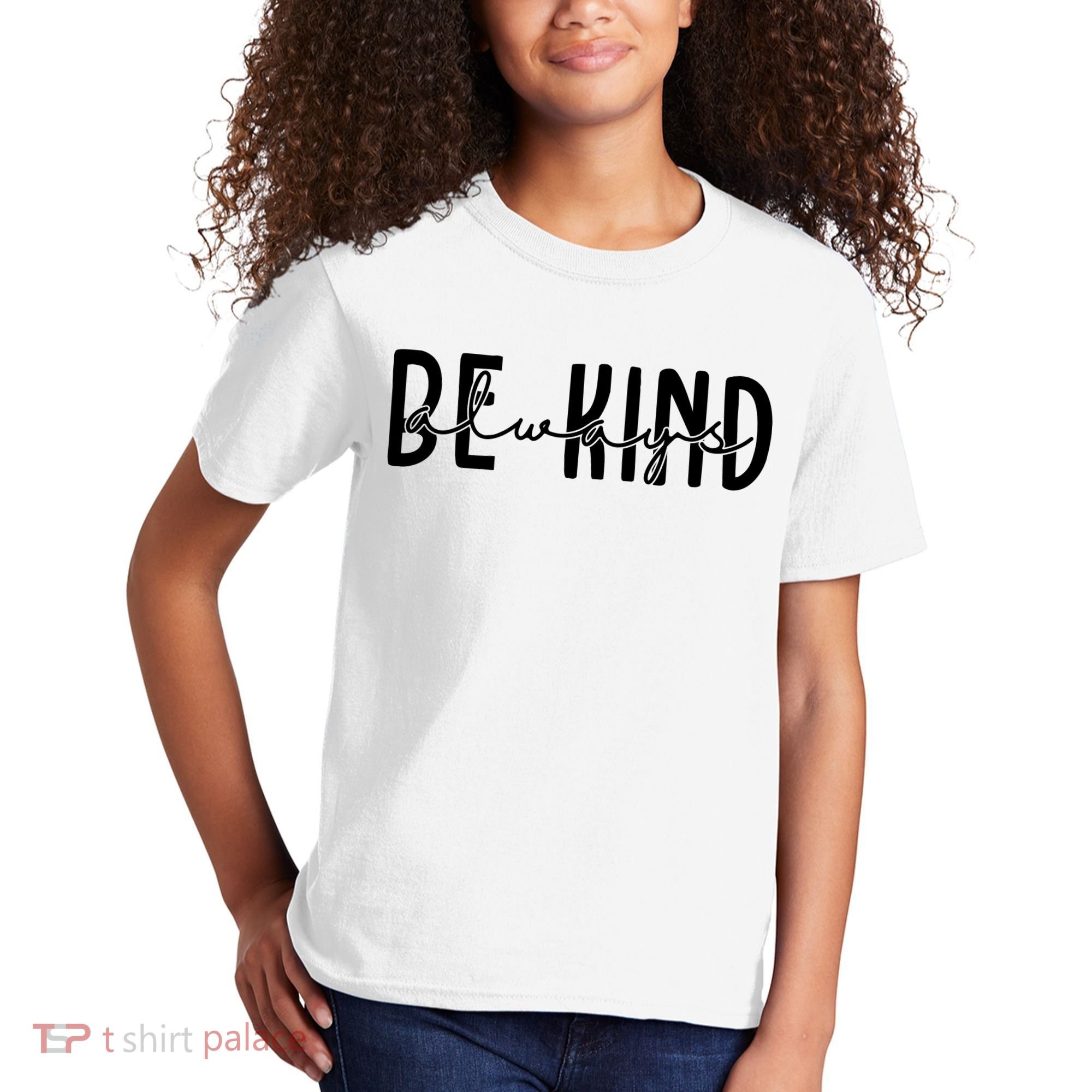 Be Kind Always Quote Kids T-Shirt