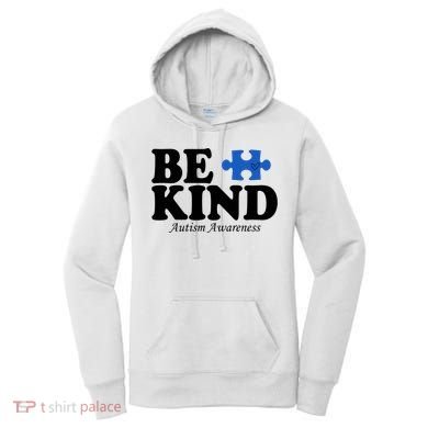 Be Kind Autism Awareness Puzzle Women's Hoodie