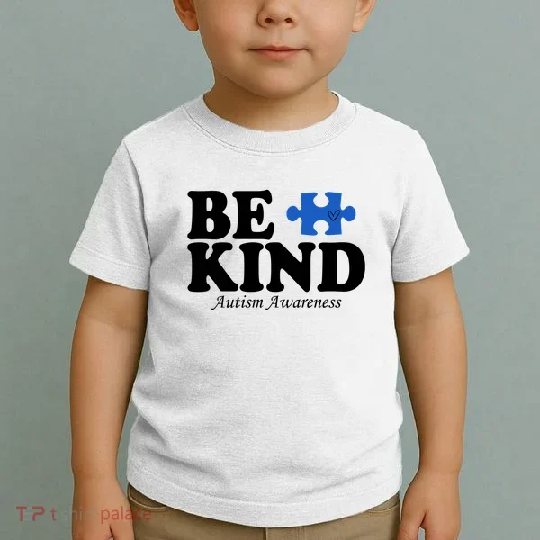 Be Kind Autism Awareness Puzzle Toddler T-Shirt